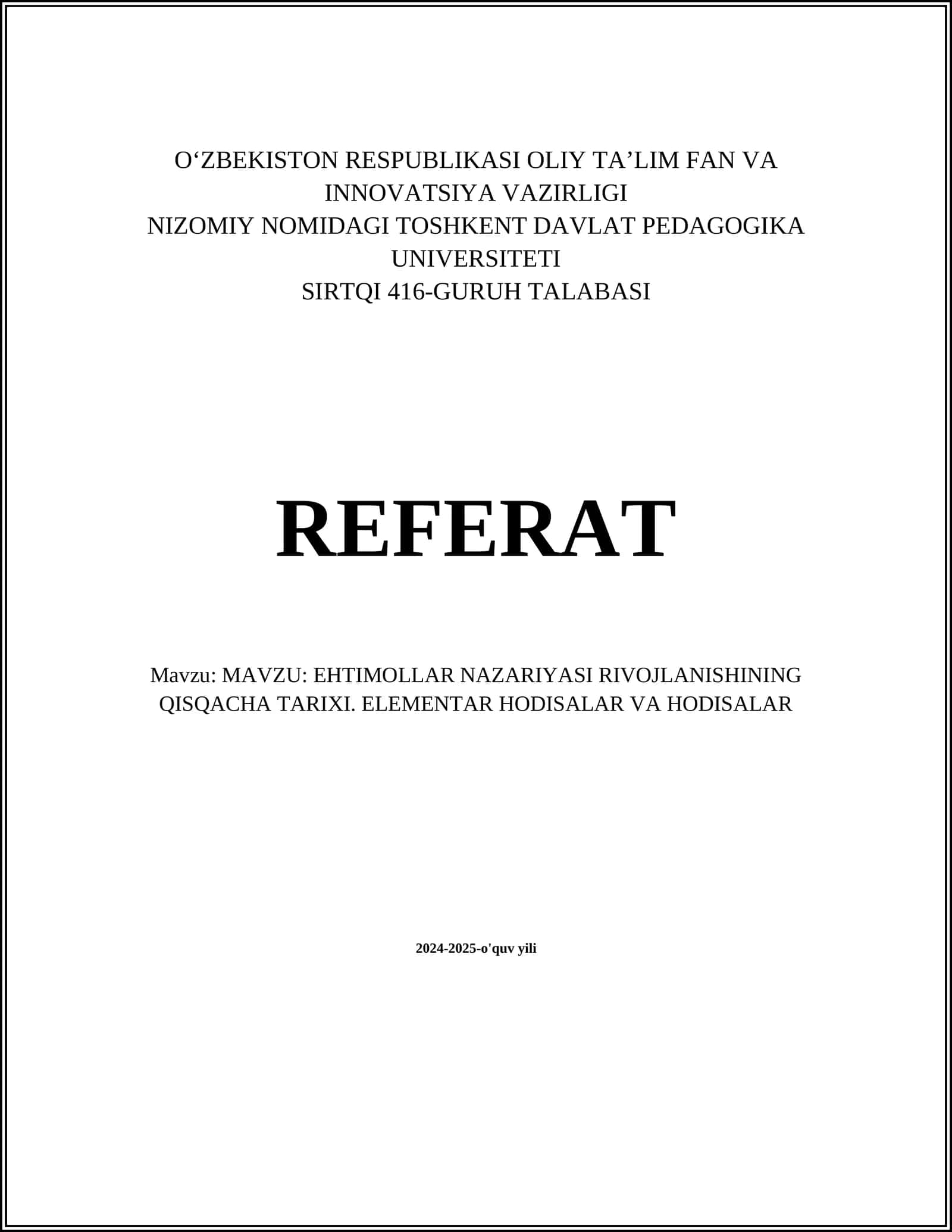 EHTIMOLLAR NAZARIYASI RIVOJLANISHINING QISQACHA TARIXI. ELEMENTAR HODISALAR VA HODISALAR