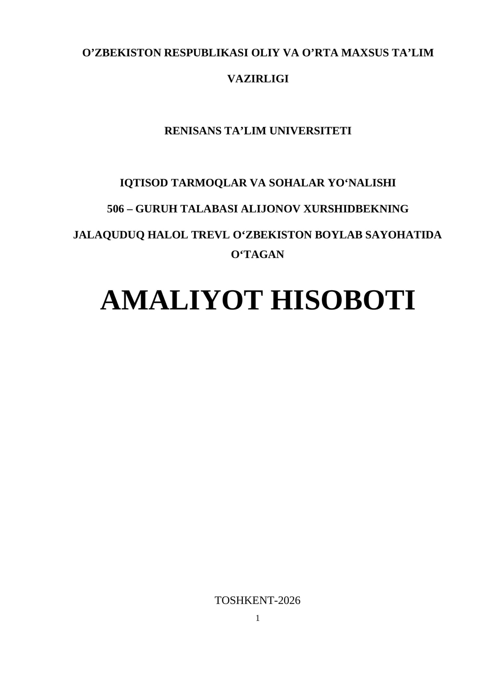 JALAQUDUQ HALOL TREVL. boʻyicha amaliyot hisoboti.