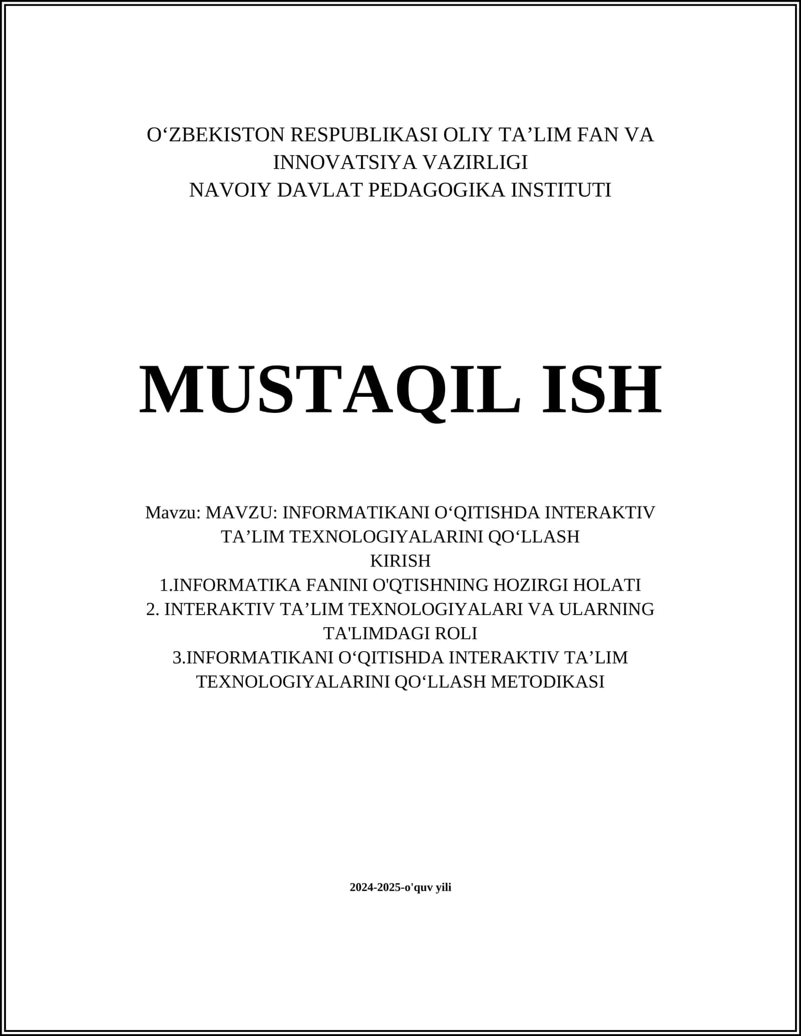 INFORMATIKANI O‘QITISHDA INTERAKTIV TA’LIM TEXNOLOGIYALARINI QO‘LLASH