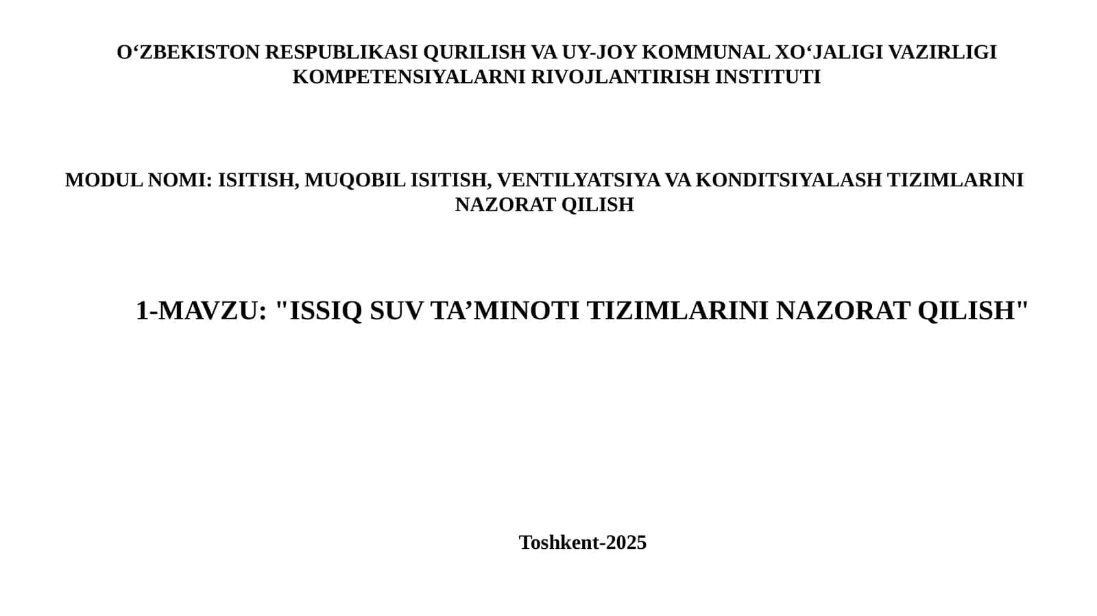 ISSIQ SUV TA’MINOTI TIZIMLARINI NAZORAT QILISH
