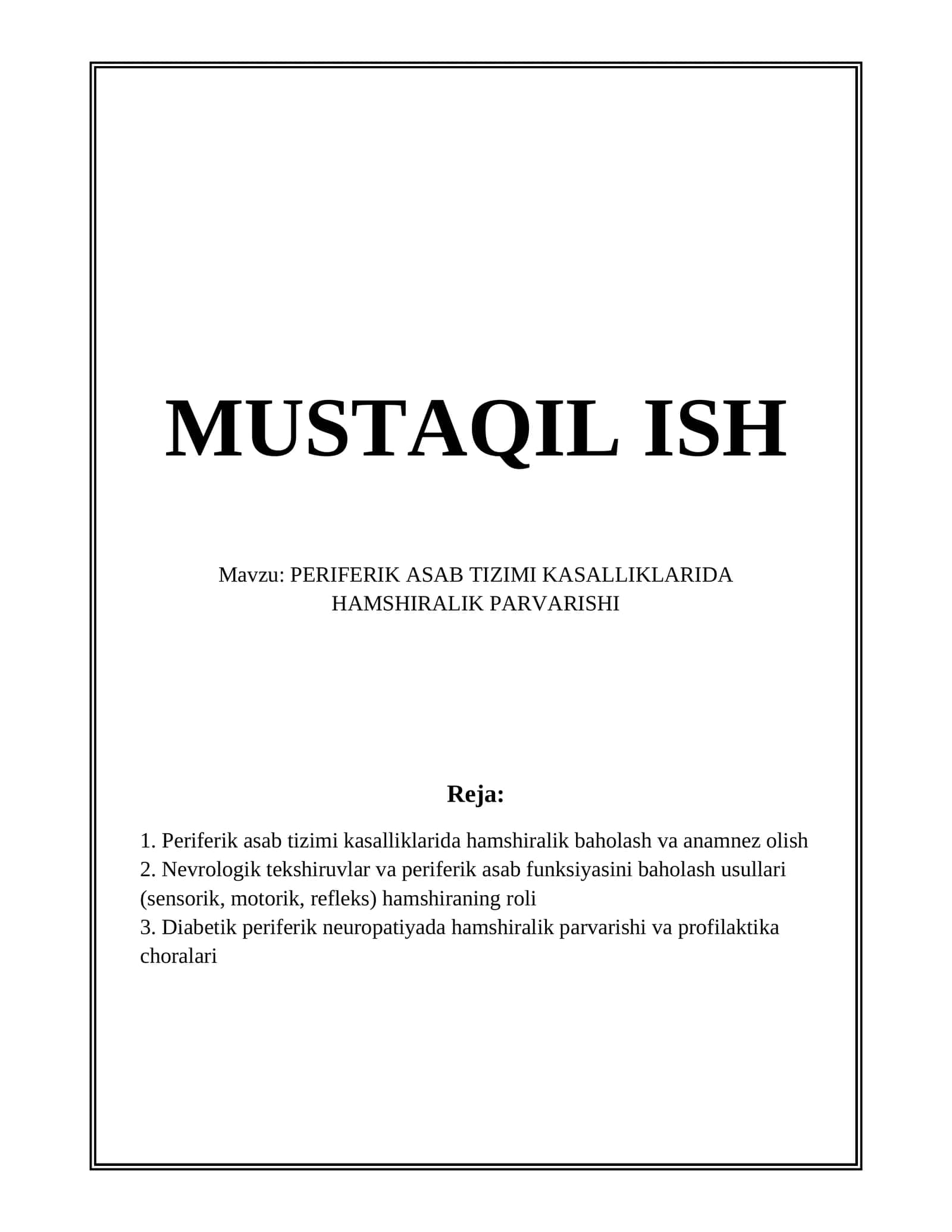PERIFERIK ASAB TIZIMI KASALLIKLARIDA HAMSHIRALIK PARVARISHI