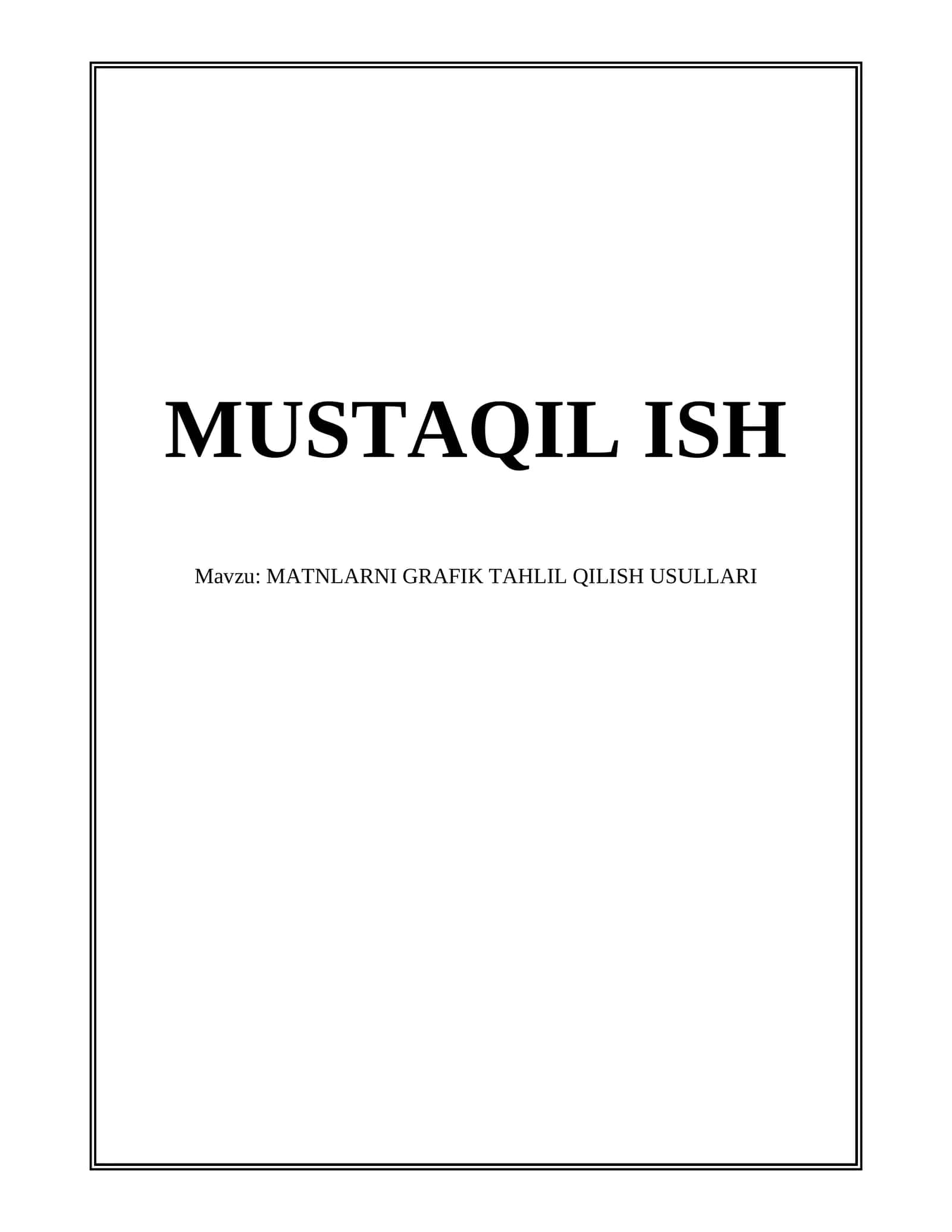 MATNLARNI GRAFIK TAHLIL QILISH USULLARI