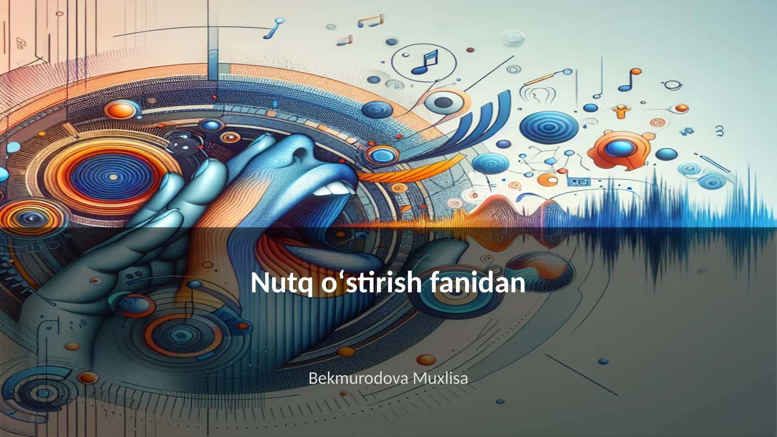 Nutq oʻstirish fanidan