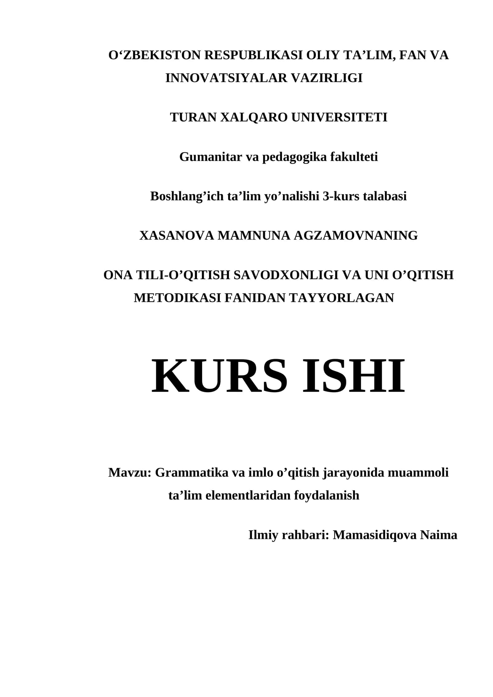Grammatika va imlo o’qitish jarayonida muammoli ta’lim elementlaridan foydalanish