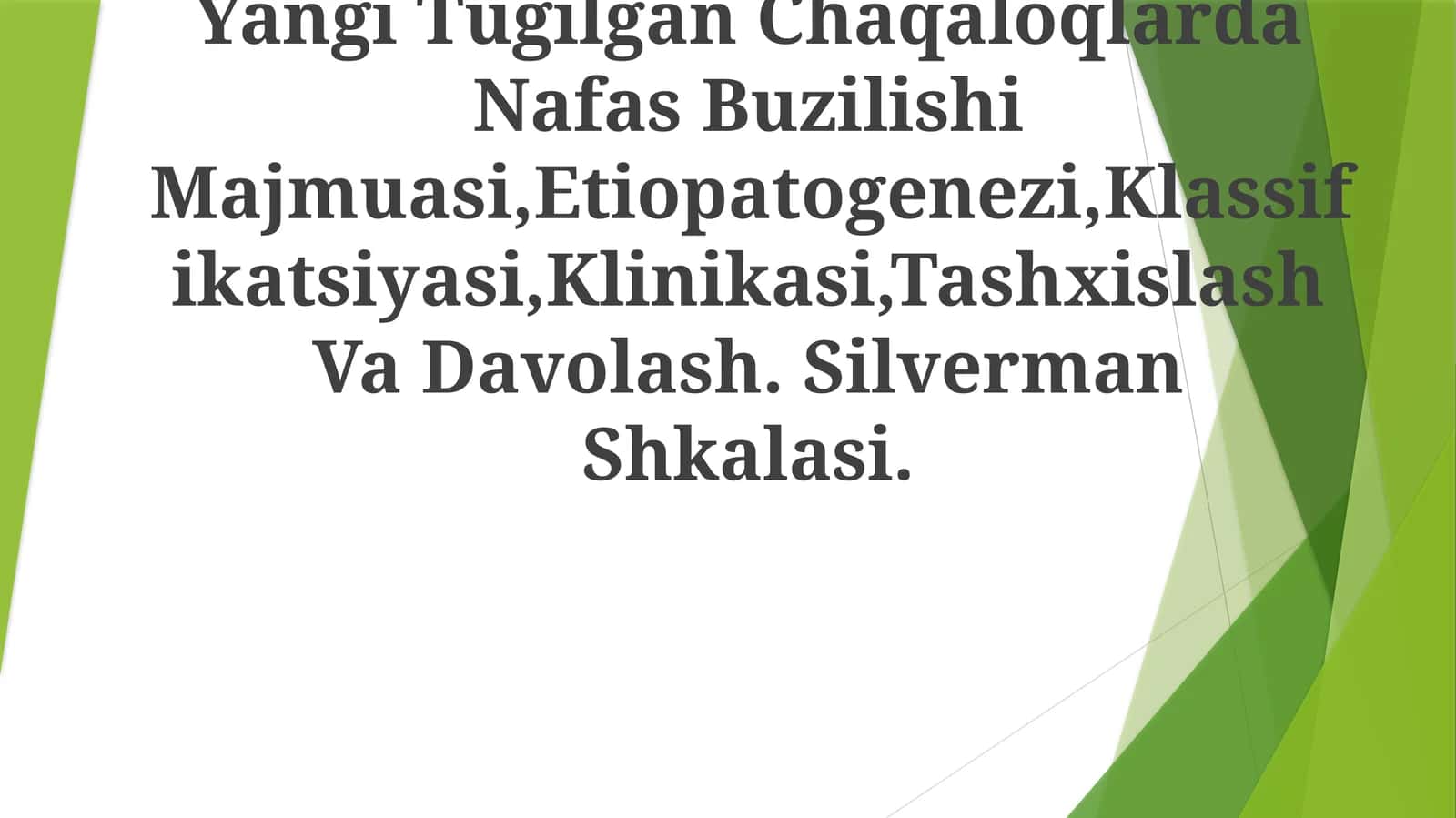 Yangi Tuĝilgan Chaqaloqlarda Nafas Buzilishi Majmuasi
