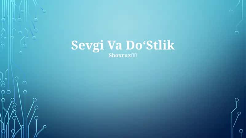 Sevgi Va DoʻStlik