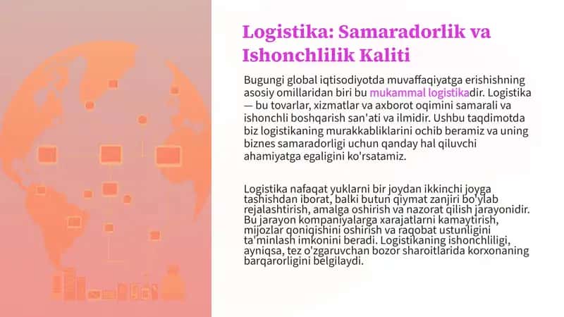 Logistika: Samaradorlik va Ishonchlilik Kaliti