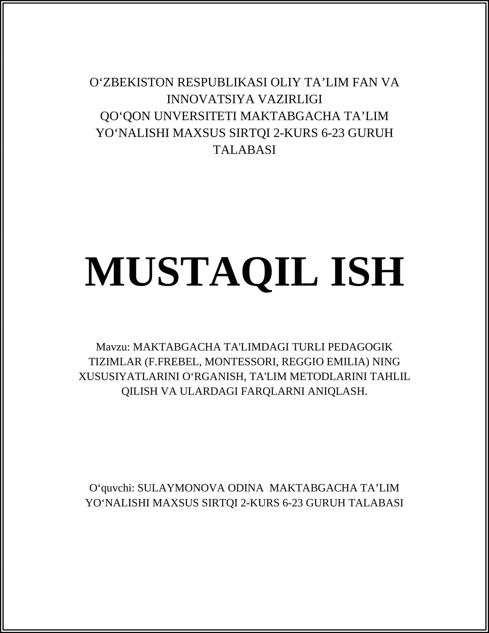 Fridrix Frebel pedagogik tizimining asosiy xususiyatlari