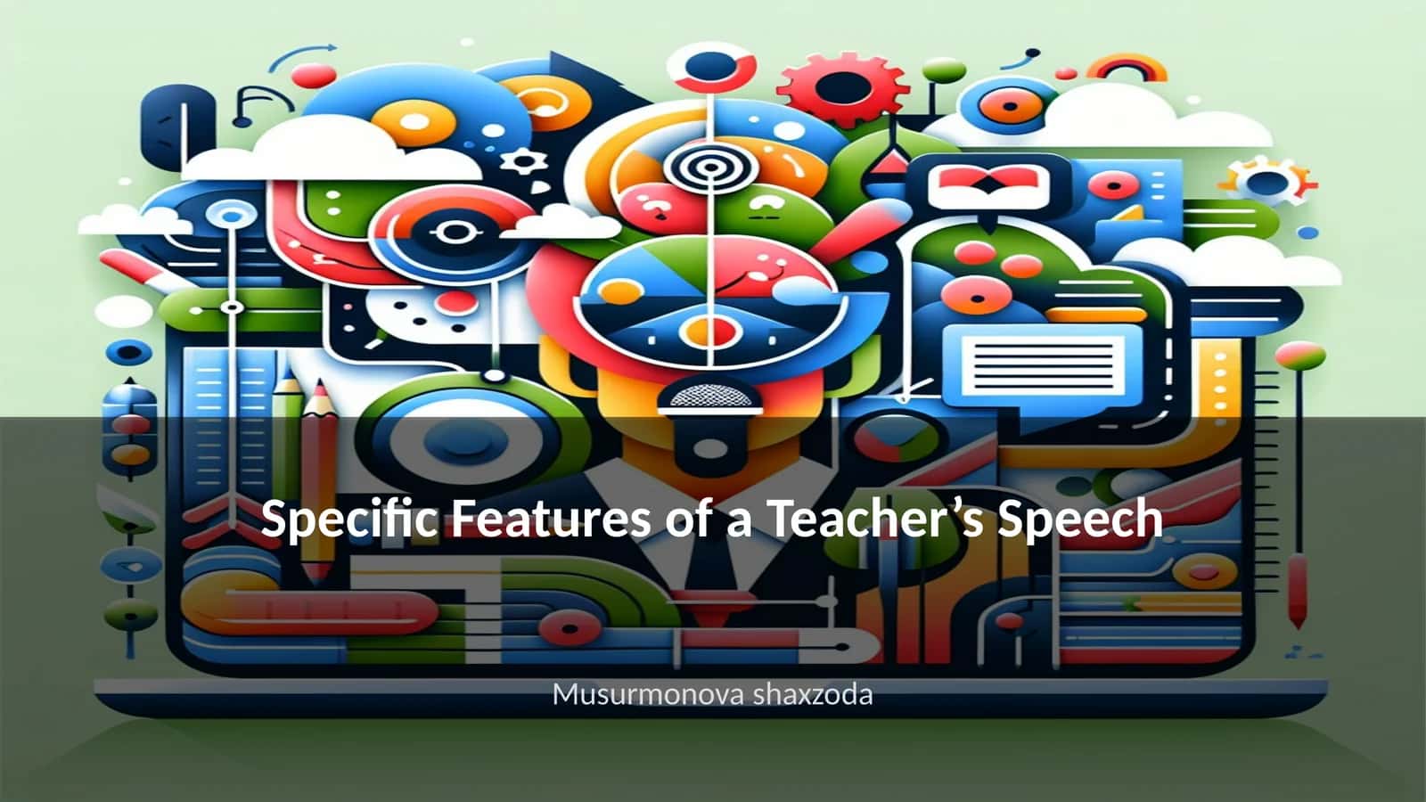 Specific Features of a Teacher’s Speech