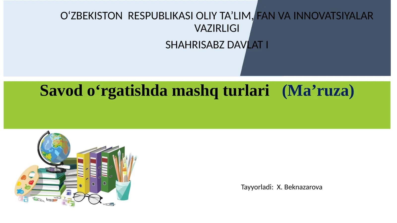 Savod o‘rgatishda mashq turlari (Ma’ruza)
