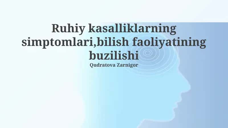 Ruhiy kasalliklar davolash