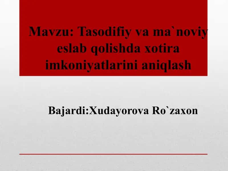 Tasodifiy va ma'noviy eslab qolish