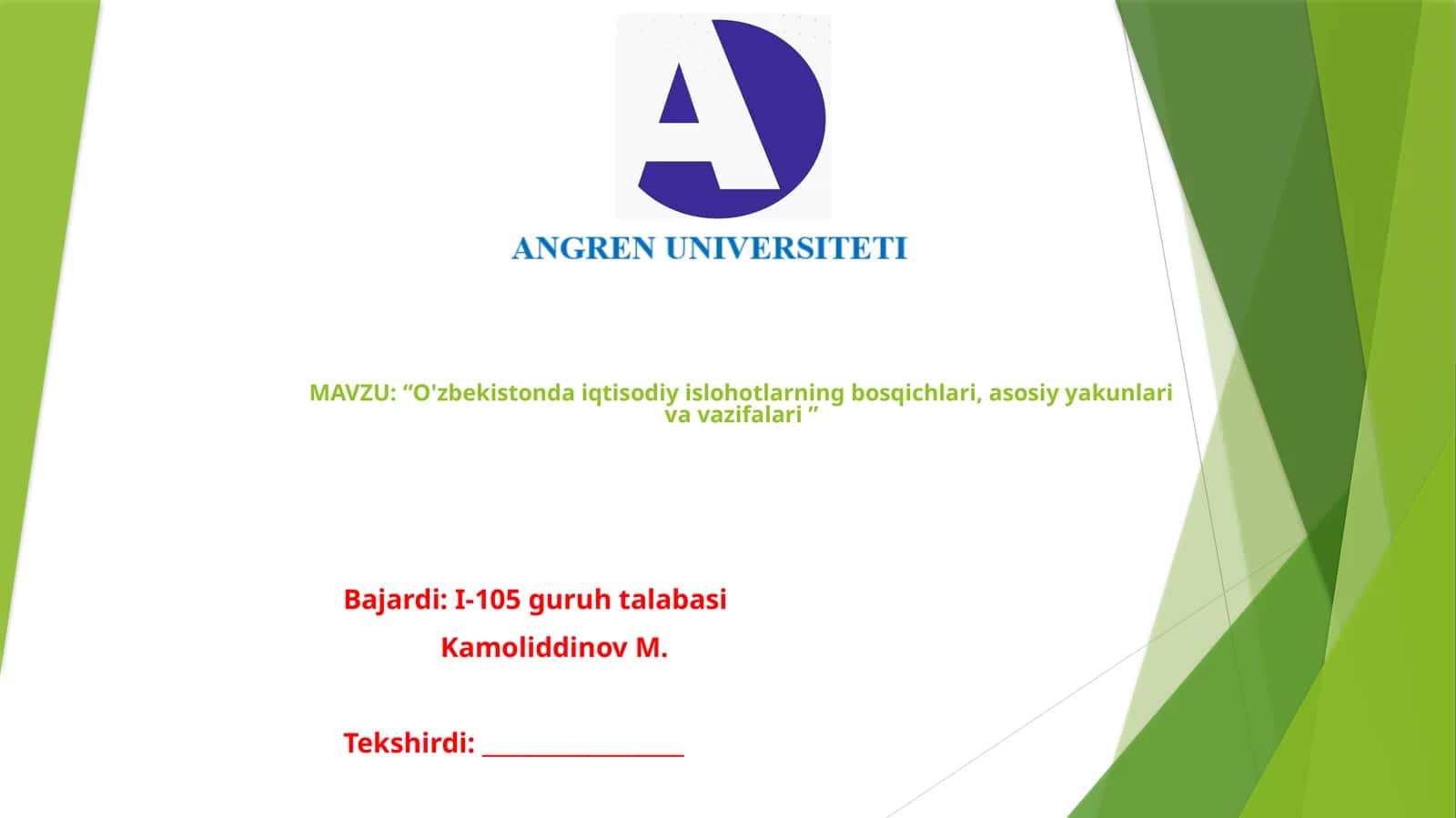 O'zbekiston iqtisodiy islohotlarning bosqichlari, asosiy axborotlar va vazifalari