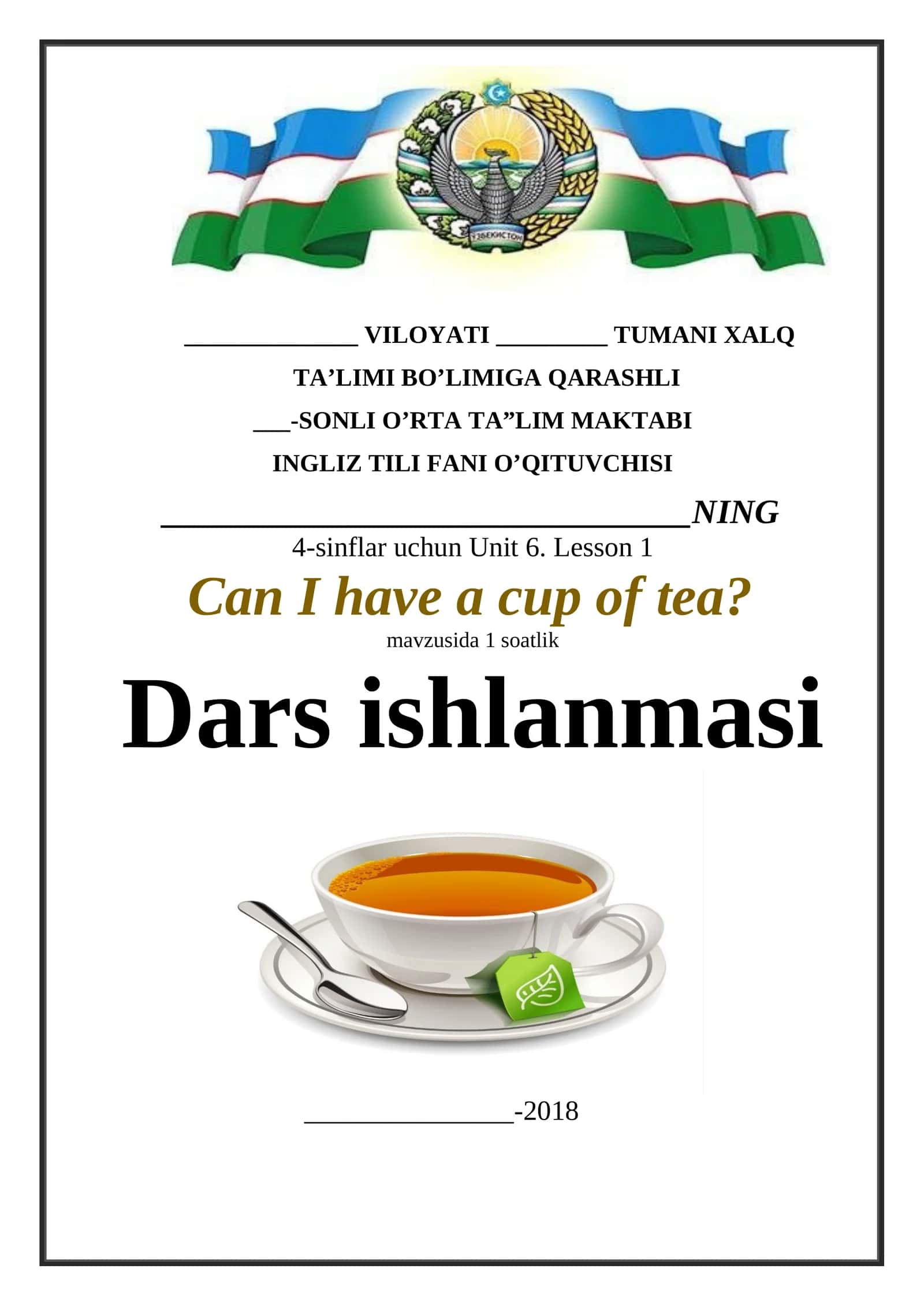 4-sinflar uchun Can I have a cup of tea? mavzusida 1-soatlik dars ishlanma