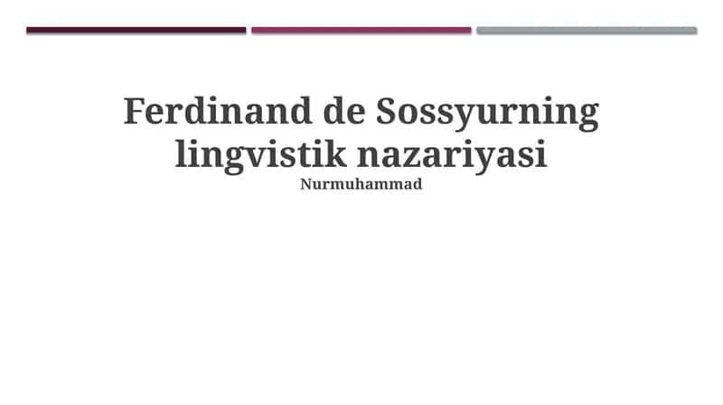 Ferdinand de Sossyurning lingvistik nazariyasi