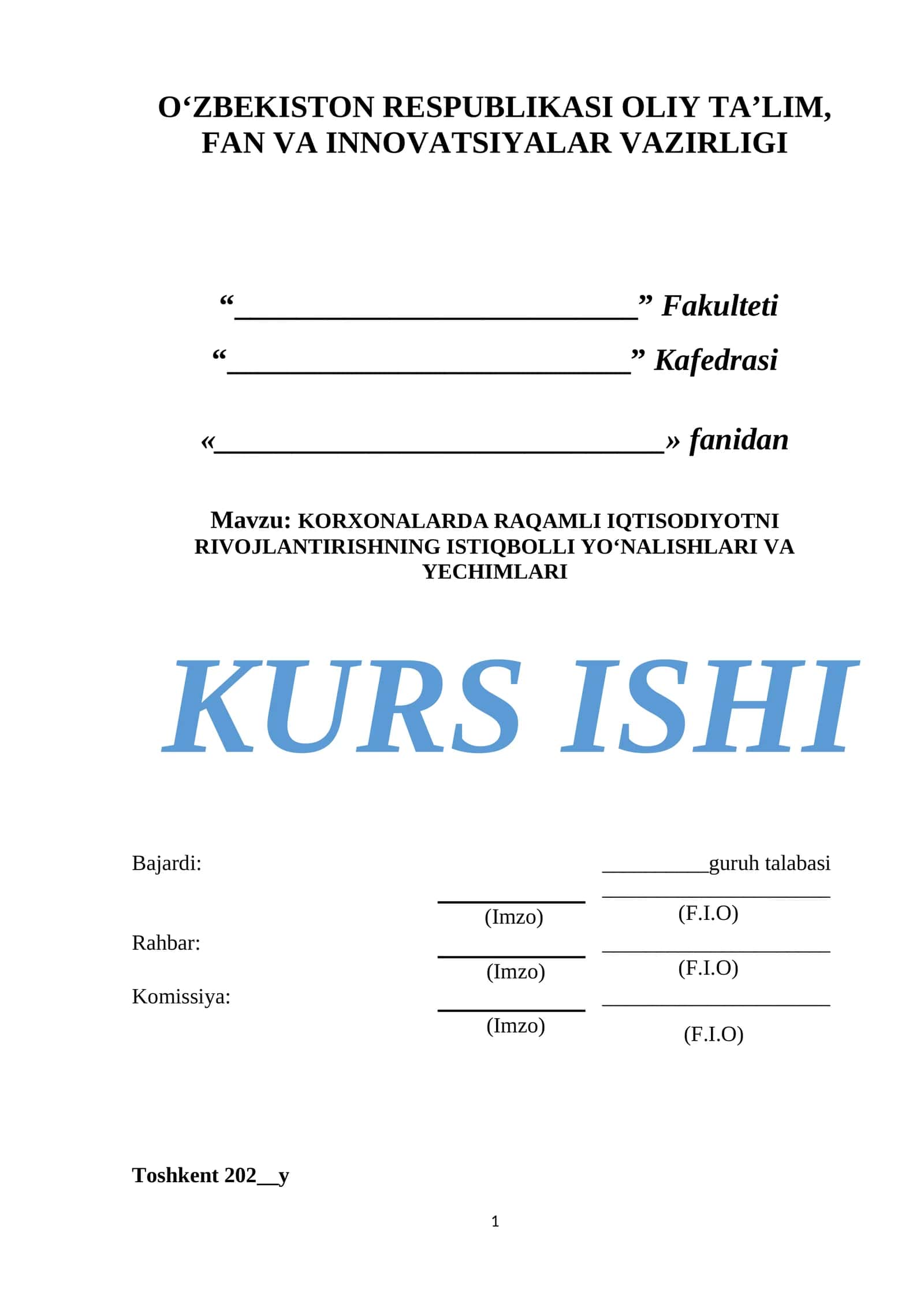 KORXONALARDA RAQAMLI IQTISODIYOTNI RIVOJLANTIRISHNING ISTIQBOLLI YO‘NALISHLARI VA YECHIMLARI