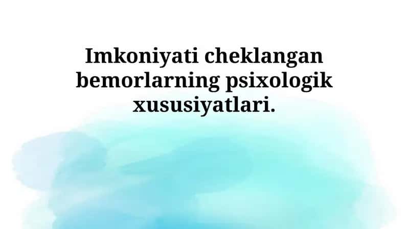 Nogironligi bo'lgan bemorlarning psixologik xususiyatlari