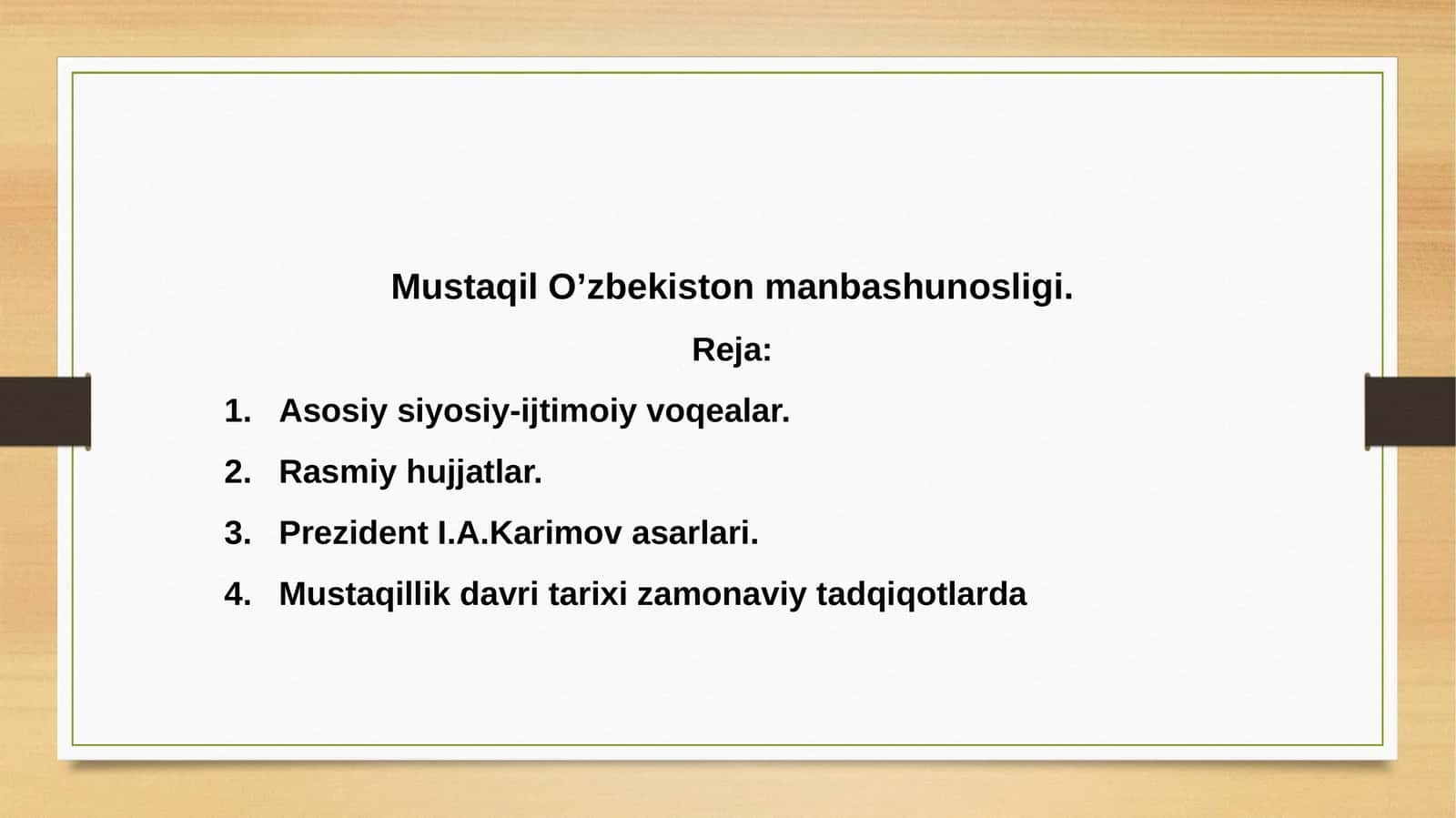 Mustaqil O’zbekiston manbashunosligi