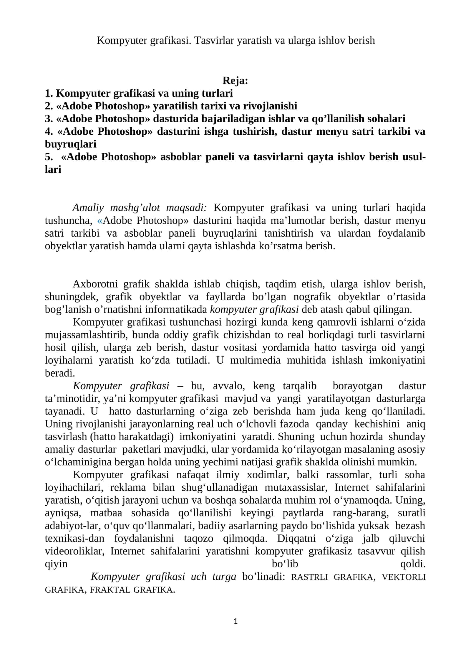 Kompyuter grafikasi. Tasvirlar yaratish va ularga ishlov berish
