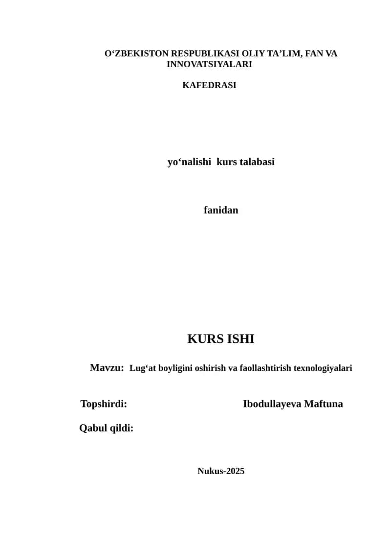 Lugʻat boyligini oshirish va faollashtirish texnologiyalari