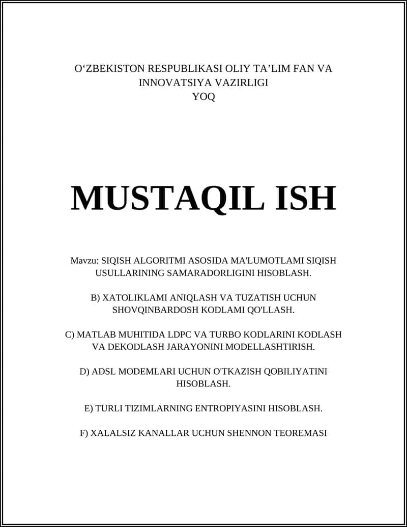 SIQISH ALGORITMI ASOSIDA MA'LUMOTLAMI SIQISH USULLARINING SAMARADORLIGINI HISOBLASH