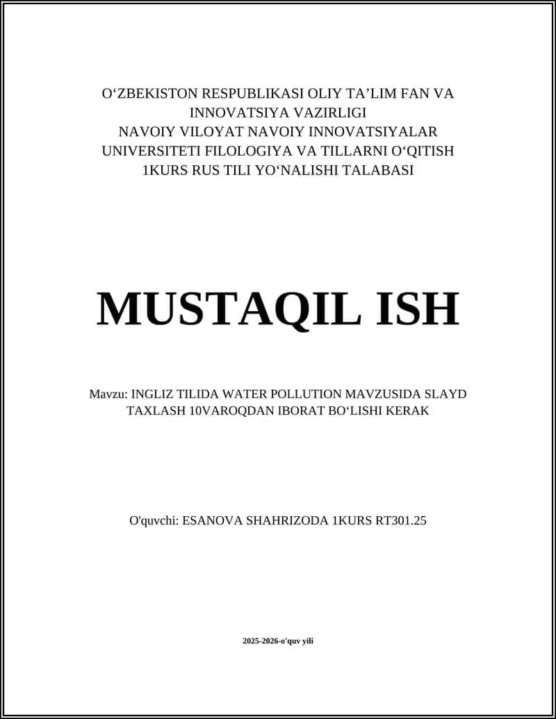 INGLIZ TILIDA WATER POLLUTION MAVZUSIDA SLAYD TAXLASH