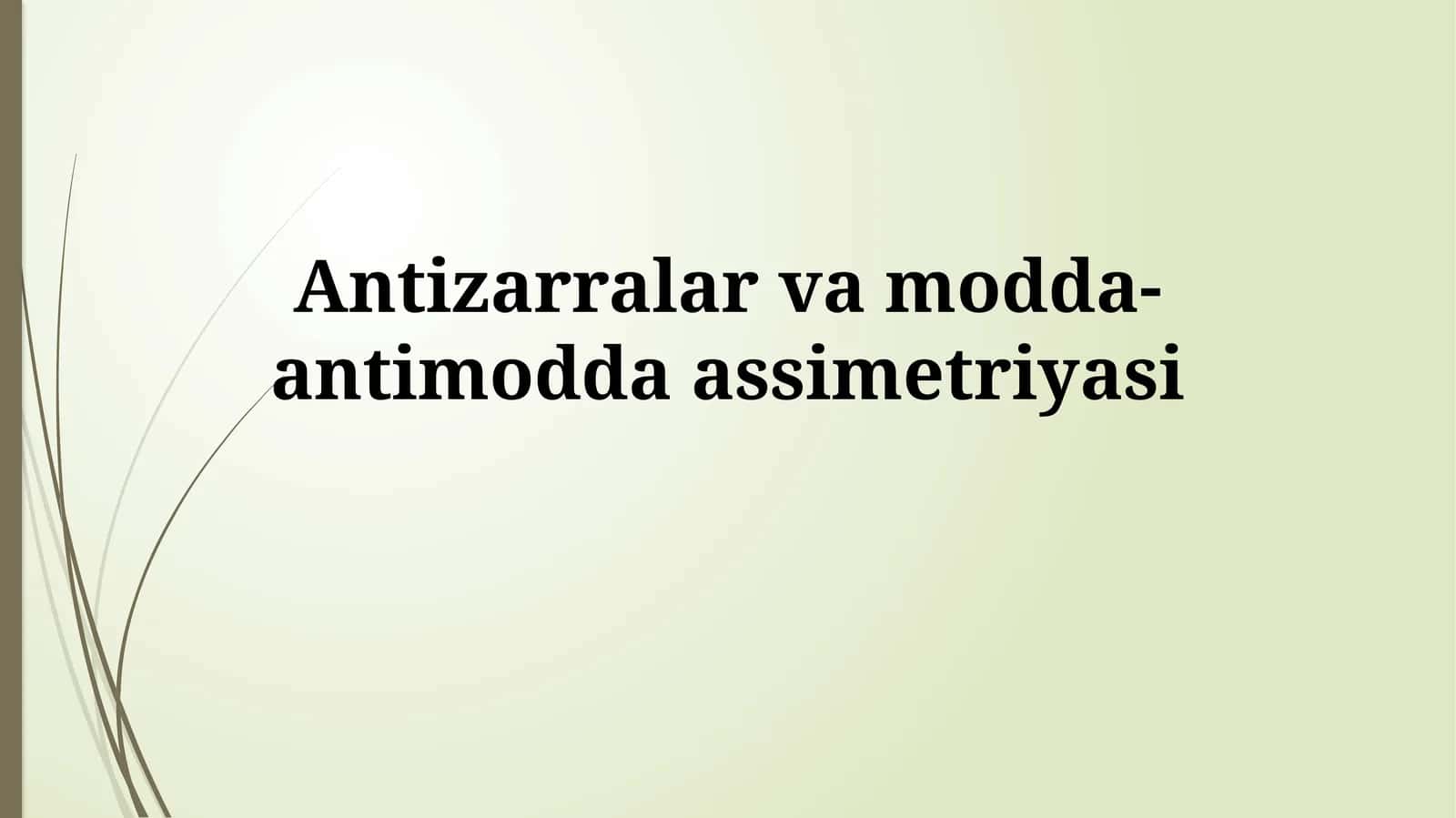 Antizarralar vamodda-antimoddaassimetriyasi