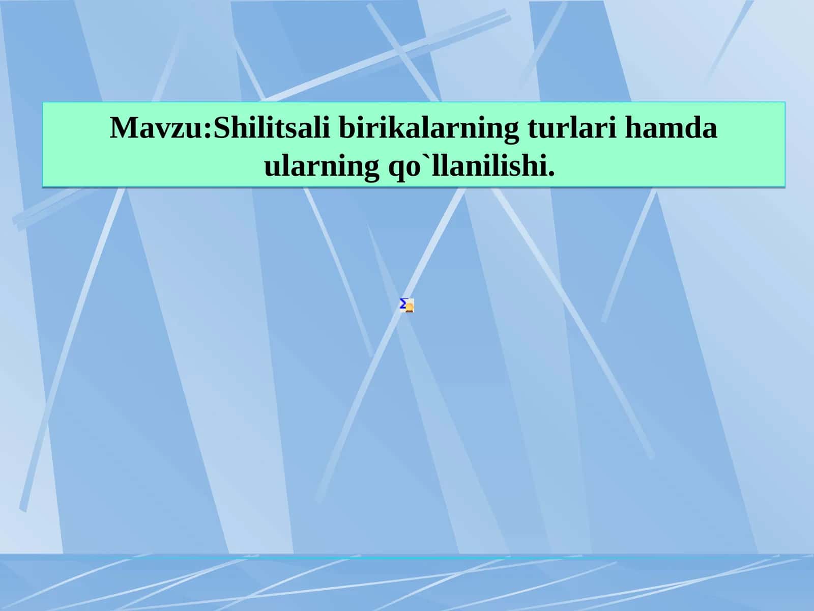 Shilitsali birikalarning turlari hamda ularning qo`llanilishi