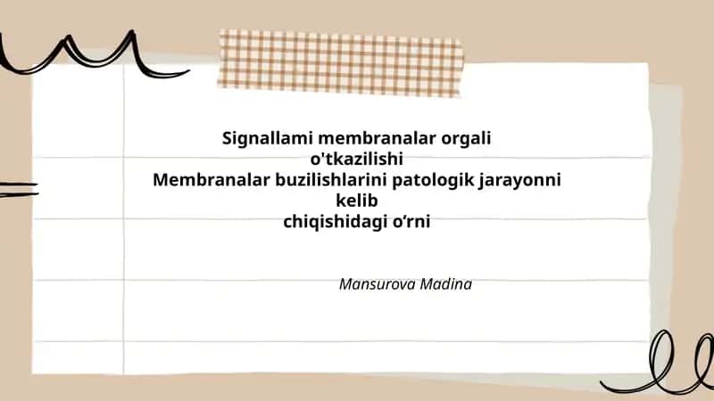 Signallami membranalar orgali o'tkazilishi