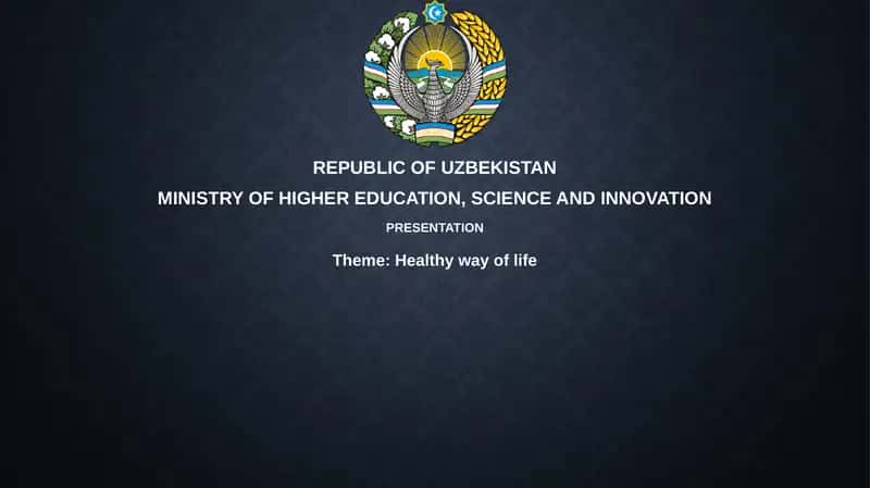 Presentation "Healthy way of life"