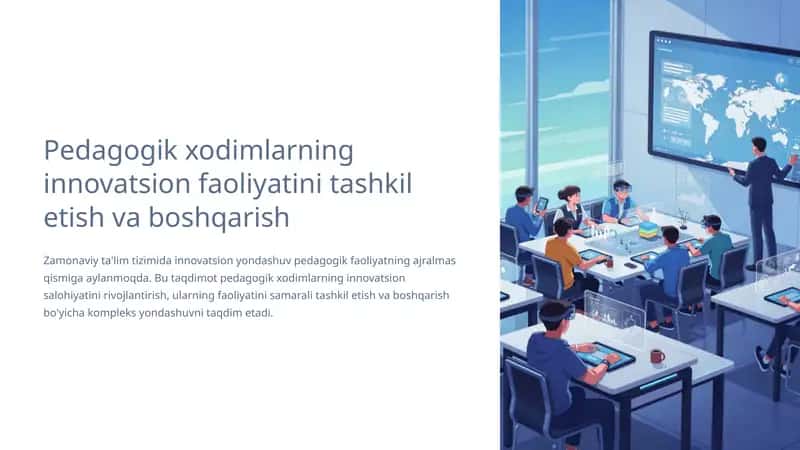 Pedagogik xodimlarning innovatsion faoliyatini tashkil etish va boshqarish