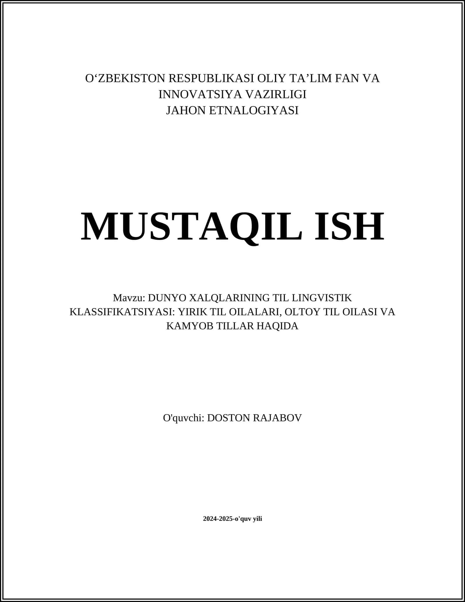 JAHON ETNOLOGIYASI - MUSTAQIL ISH