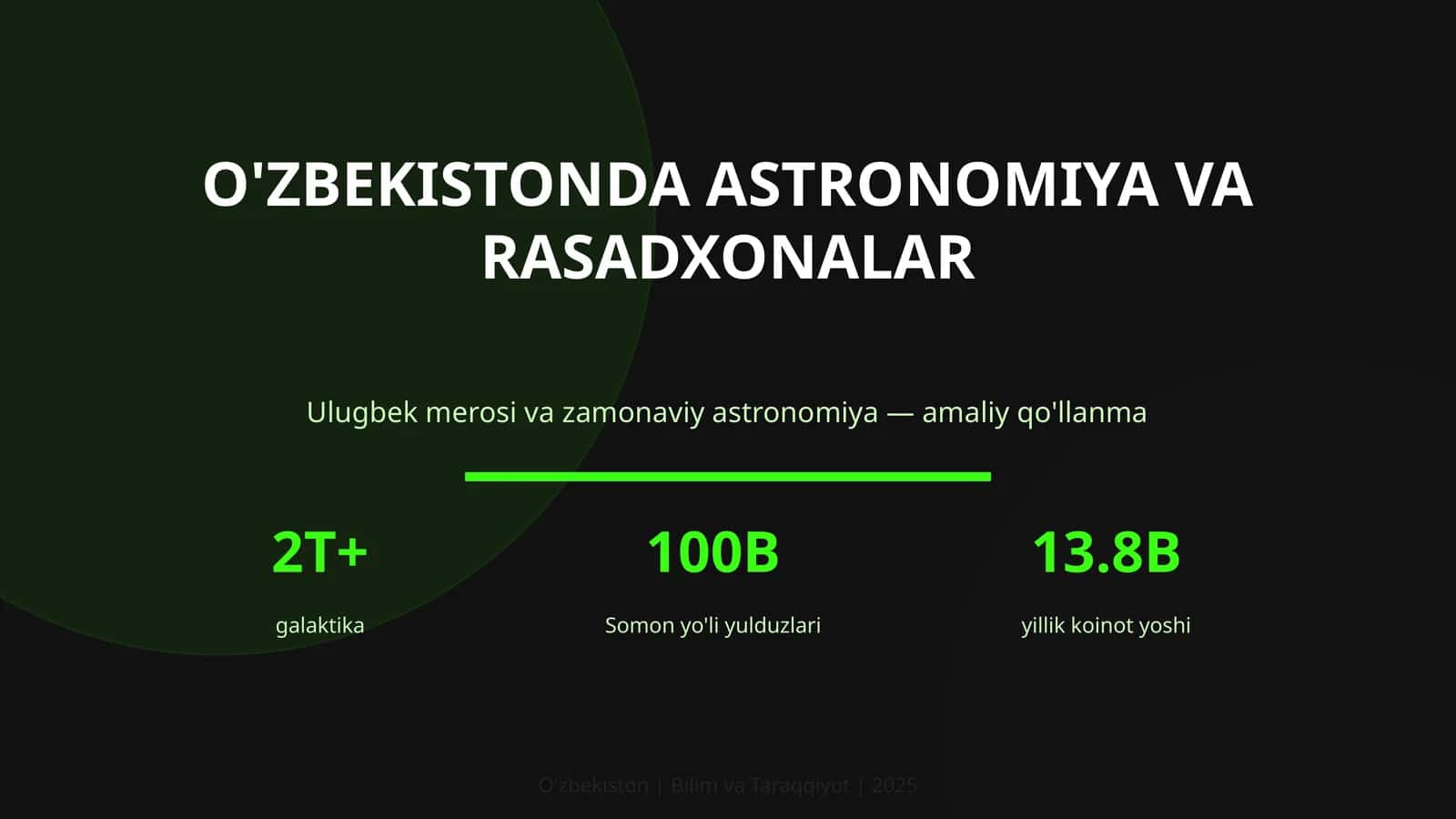 Ulugbek merosi va zamonaviy astronomiya — amaliy qo'llanma