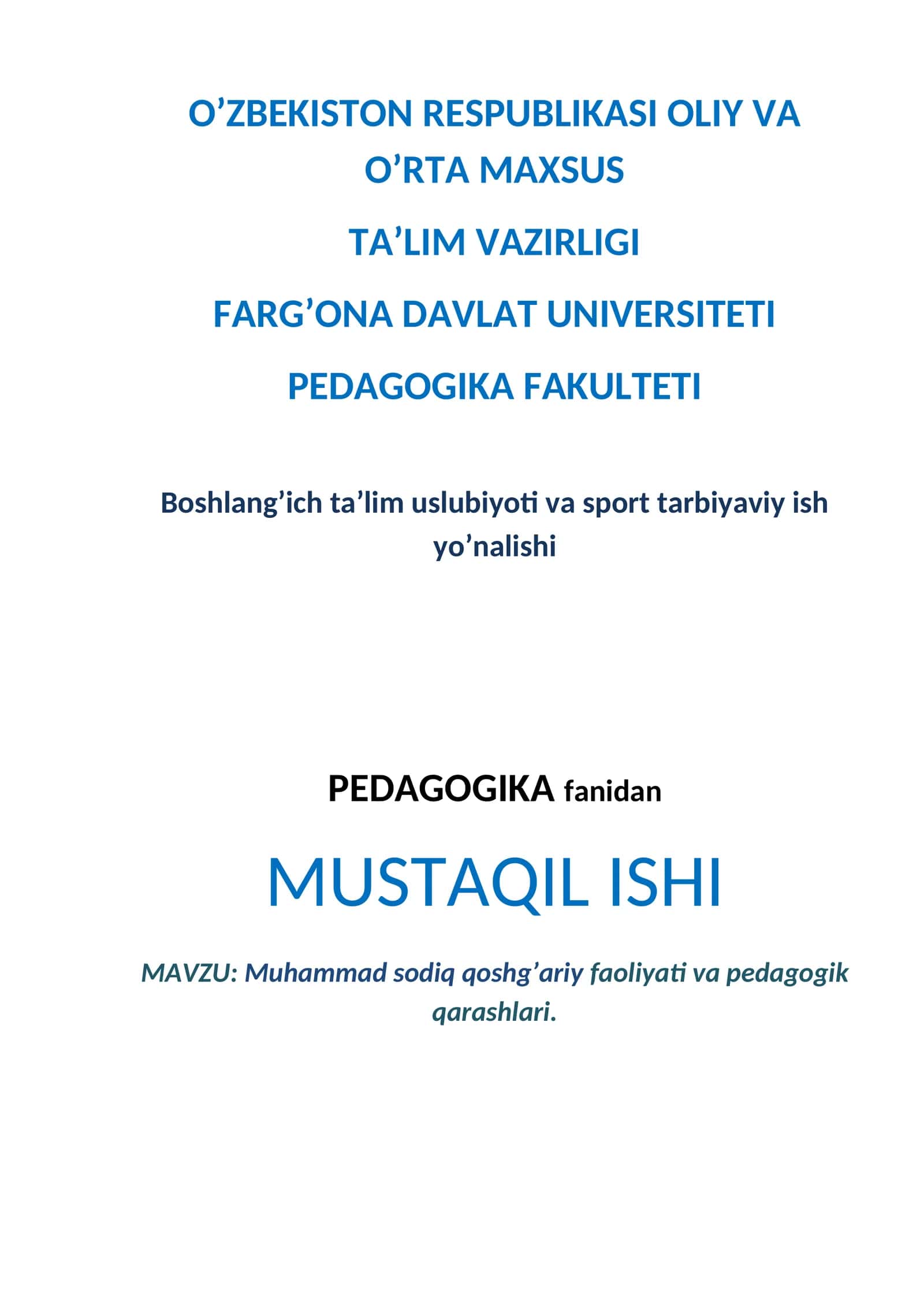 Muhammad sodiq qoshg’ariy faoliyati va pedagogik qarashlari