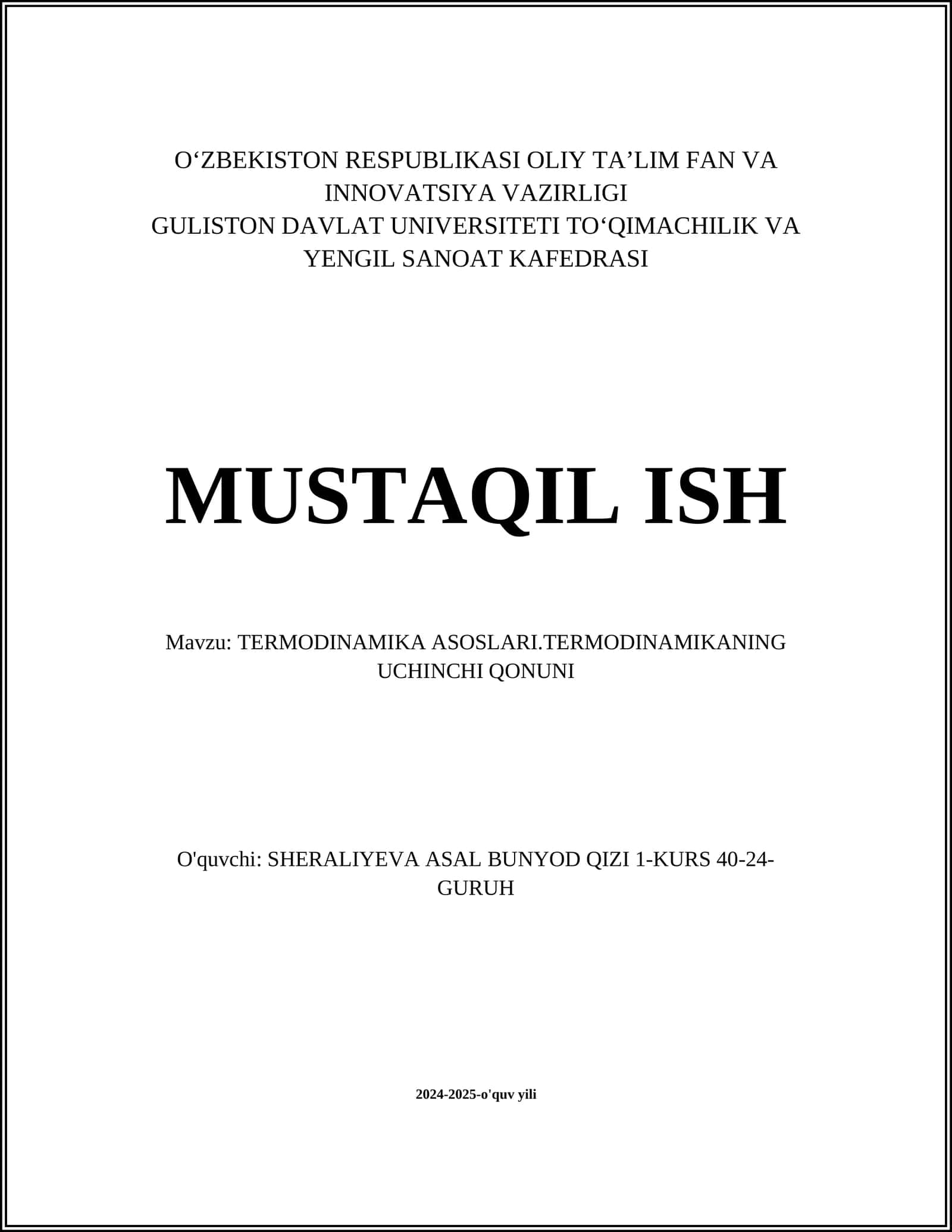 TERMODINAMIKA ASOSLARI.TERMODINAMIKANING UCHINCHI QONUNI