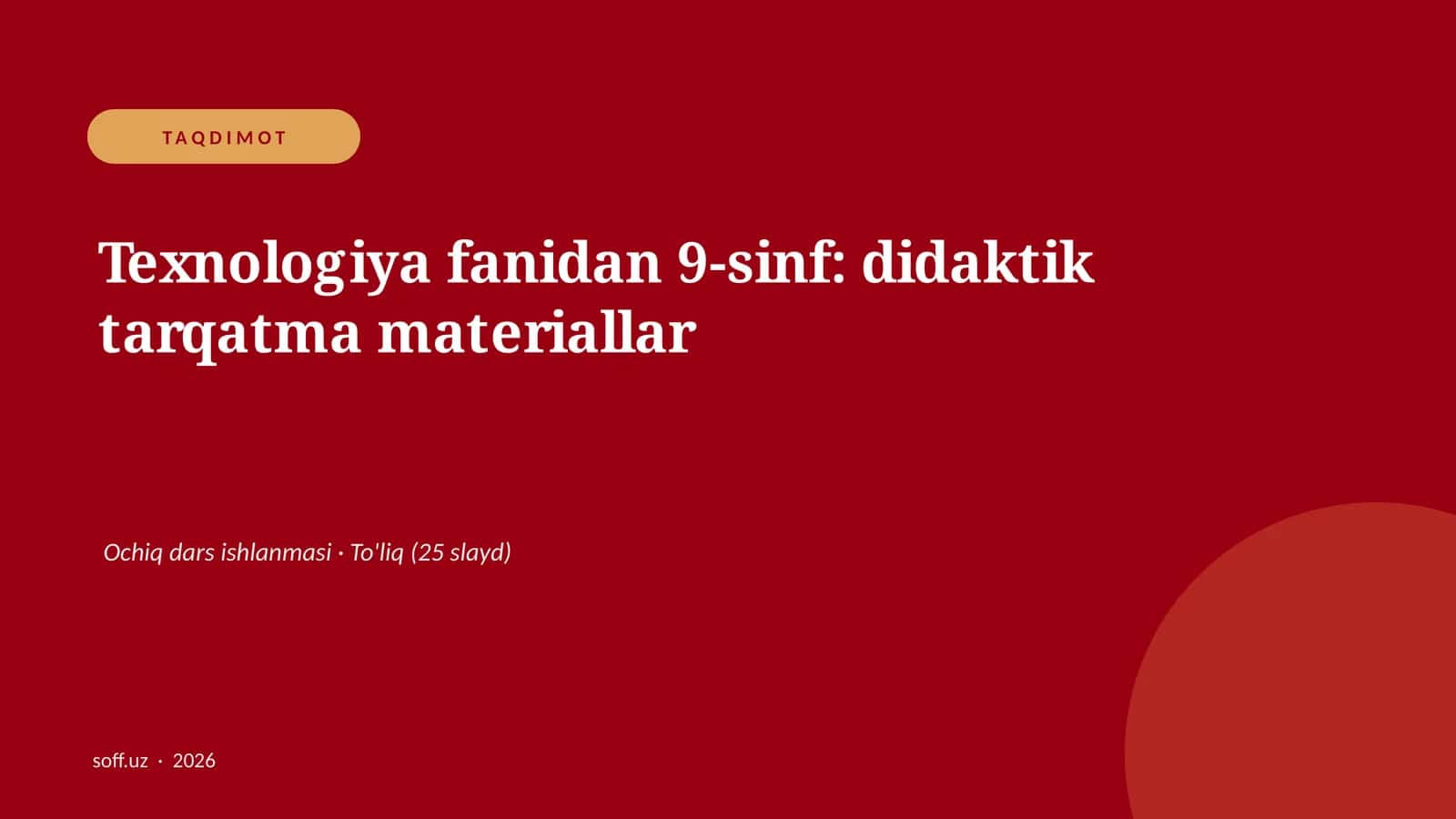 Texnologiya fanidan 9-sinf: didaktik tarqatma materiallar