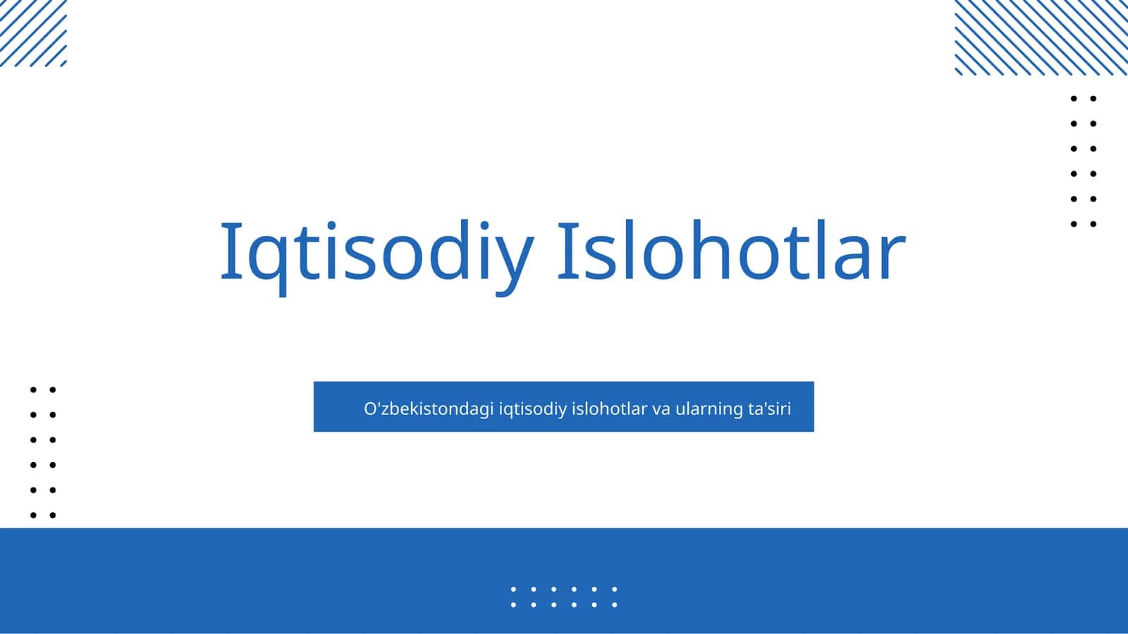O'zbekistondagi iqtisodiy islohotlar va ularning ta'siri