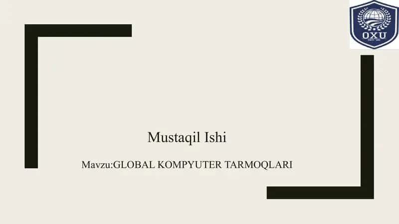 GLOBAL KOMPYUTER TARMOQLARI