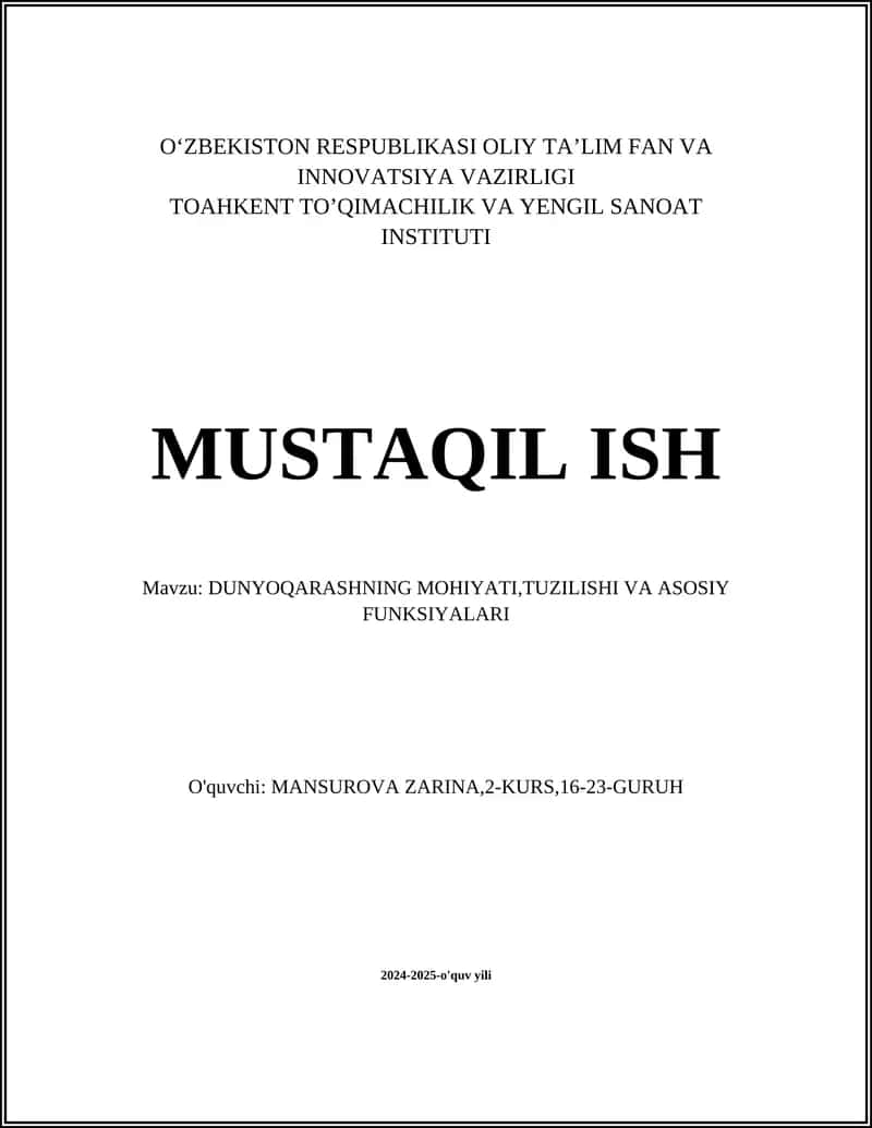 DUNYOQARASHNING MOHIYATI, TUZILISHI VA ASOSIY FUNKSIYALARI