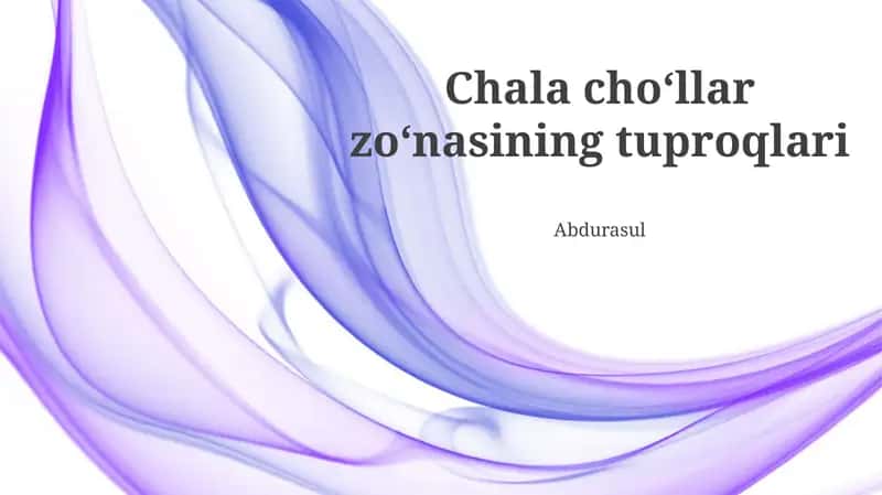Chala choʻllar zoʻnasining tuproqlari