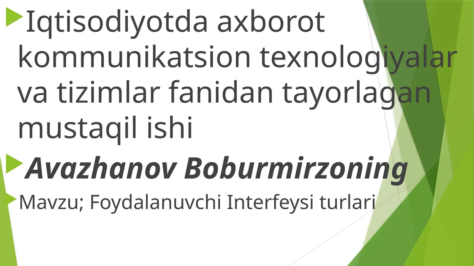 Foydalanuvchi Interfeysiturlari
