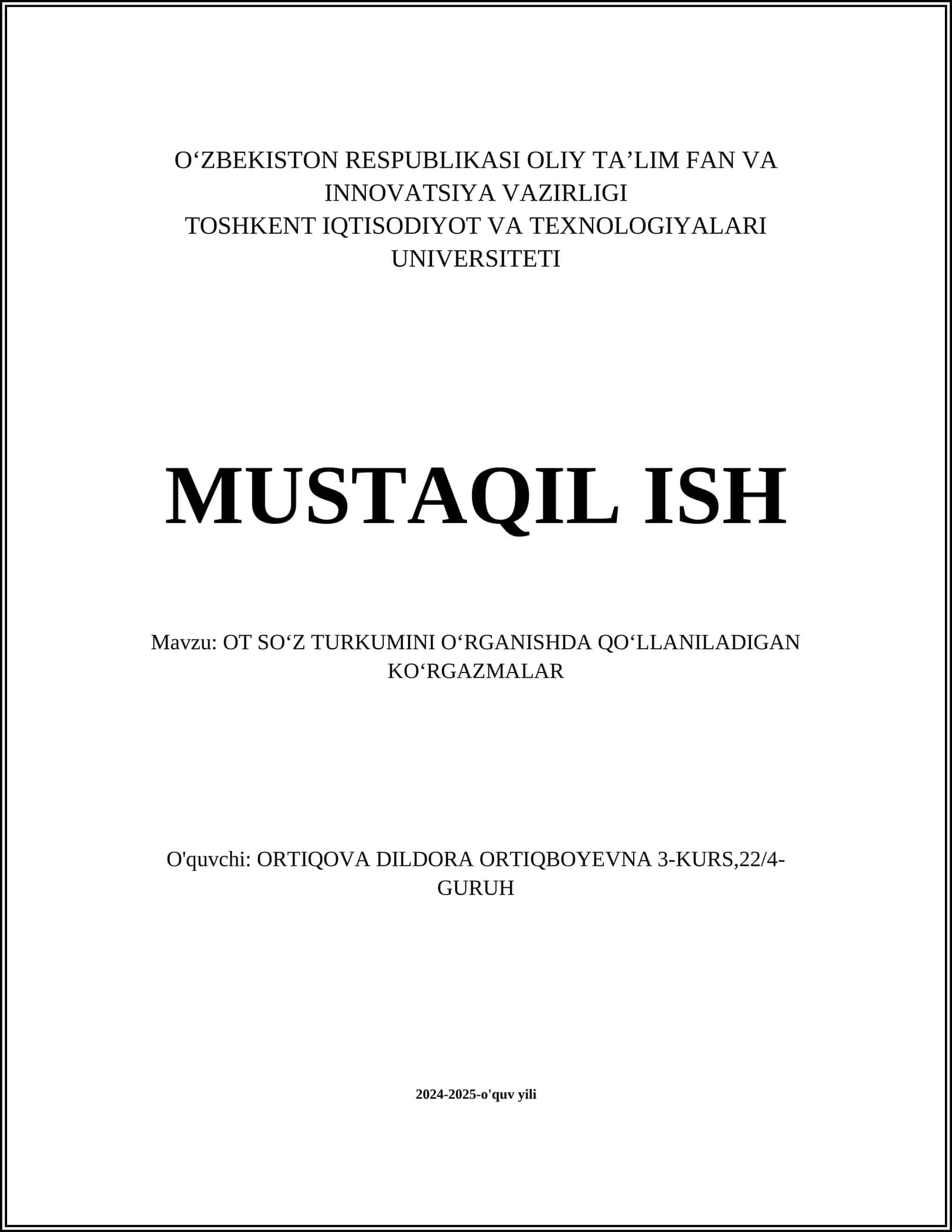 OT SOʻZ TURKUMINI OʻRGANISHDA QOʻLLANILADIGAN KOʻRGAZMALAR