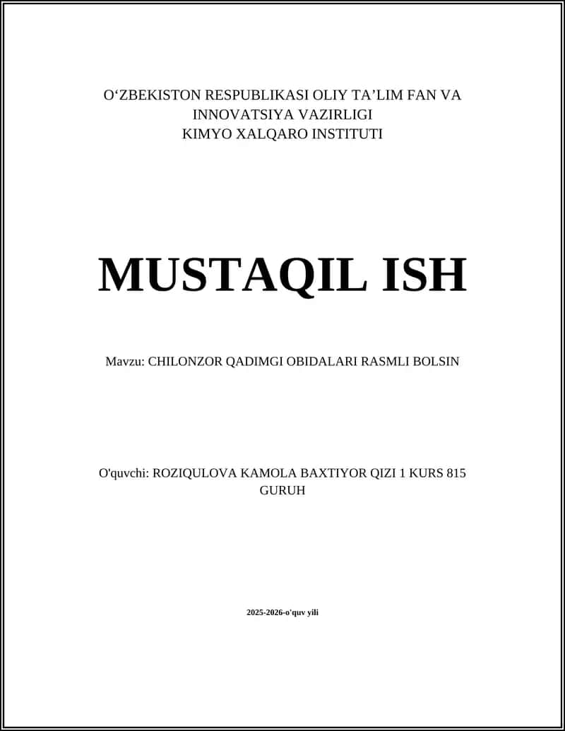 CHILONZOR QADIMGI OBIDALARI RASMLI BOLSIN