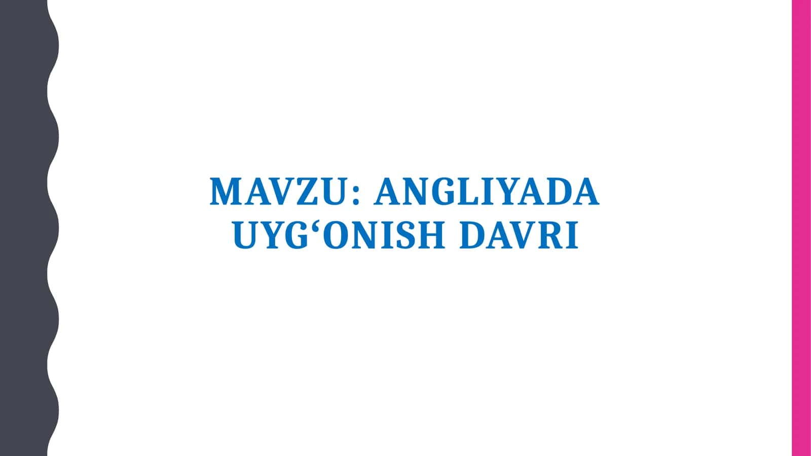 Angliyada Uygʻonish davri