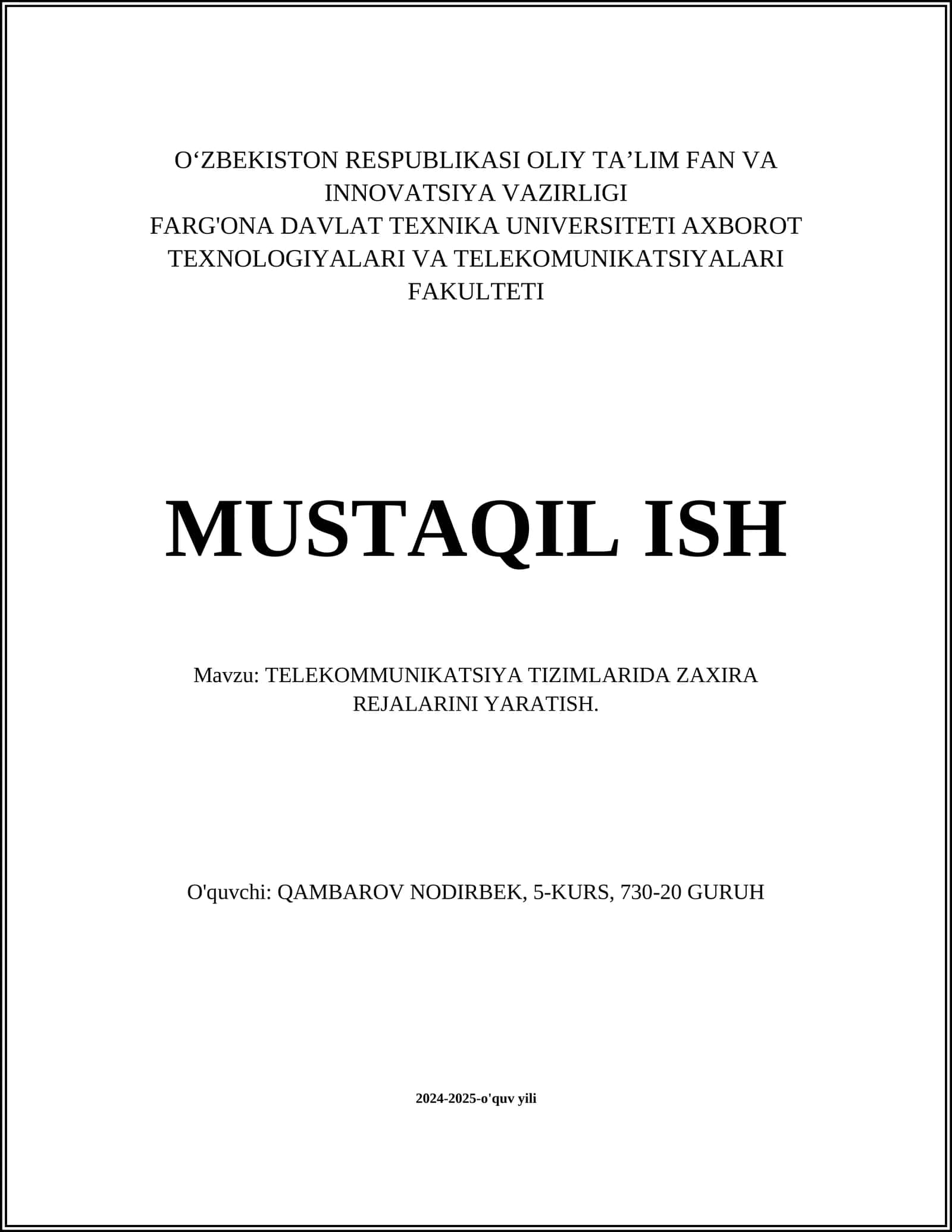 TELEKOMMUNIKATSIYA TIZIMLARIDA ZAXIRA REJALARINI YARATISH