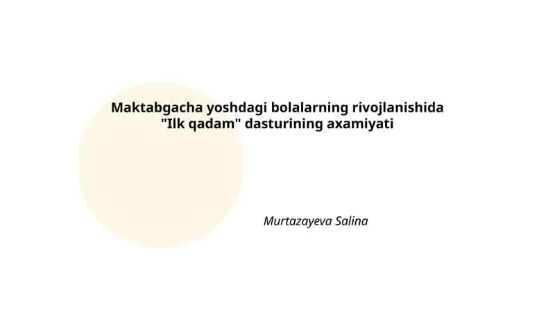 "Ilk qadam" dasturi
