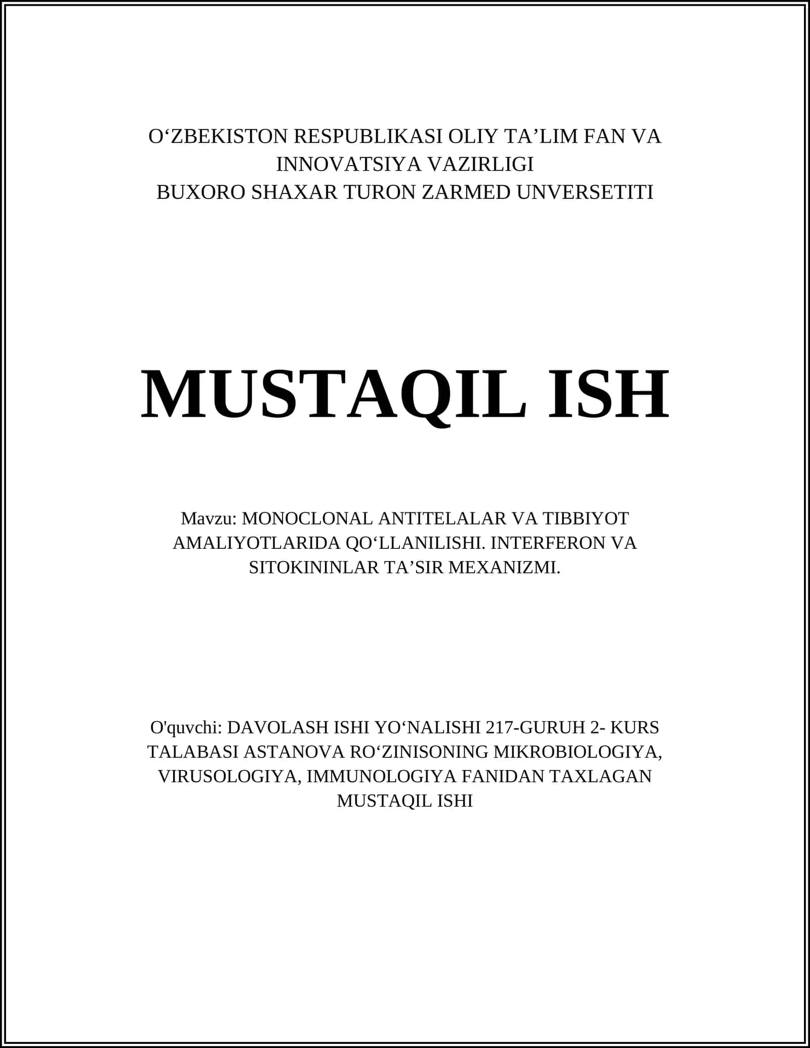MONOCLONAL ANTITELALAR VA TIBBIYOT AMALIYOTLARIDA QOʻLLANILISHI. INTERFERON VA SITOKININLAR TAʼSIR MEXANIZMI