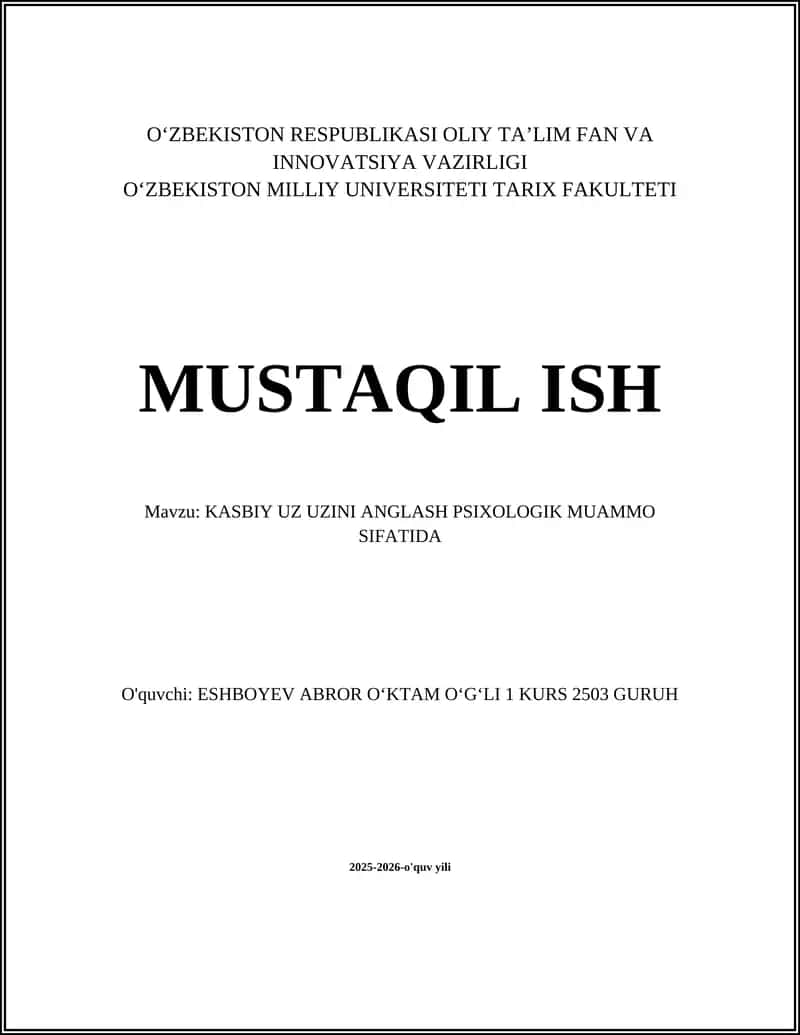 KASBIY UZ UZINI ANGLASH PSIXOLOGIK MUAMMO SIFATIDA