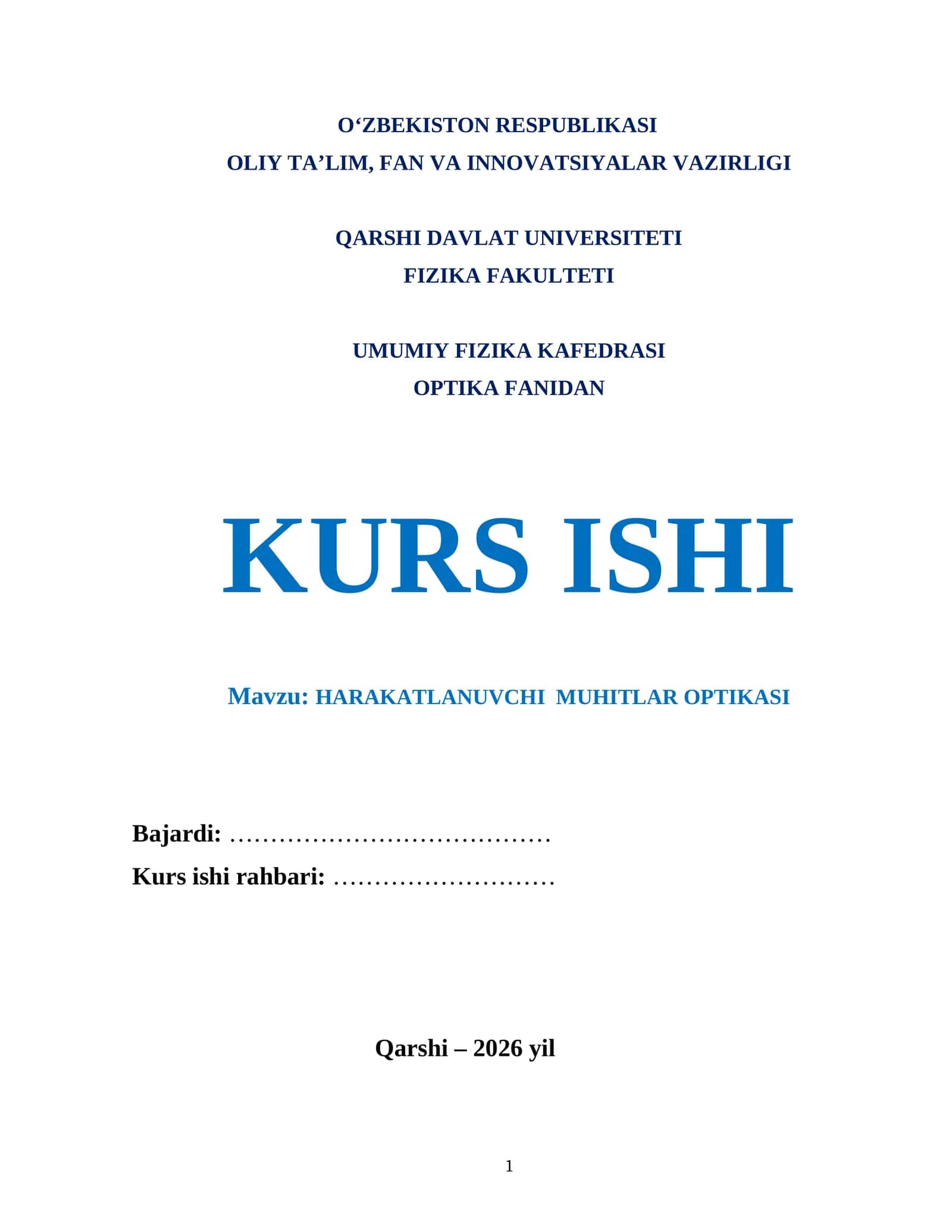 HARAKATLANUVCHI MUHITLAR OPTIKASI mavzusida tayyor kurs ishi