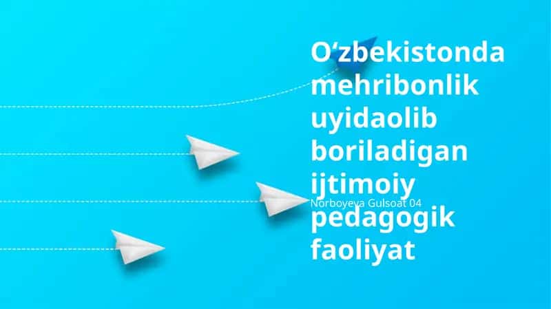 Mehribonlik uyidaolib boriladigan ijtimoiy pedagogik faoliyat